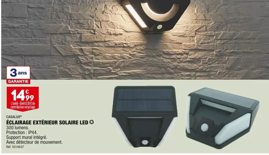 CASALUX ÉCLAIRAGE EXTÉRIEUR SOLAIRE LED