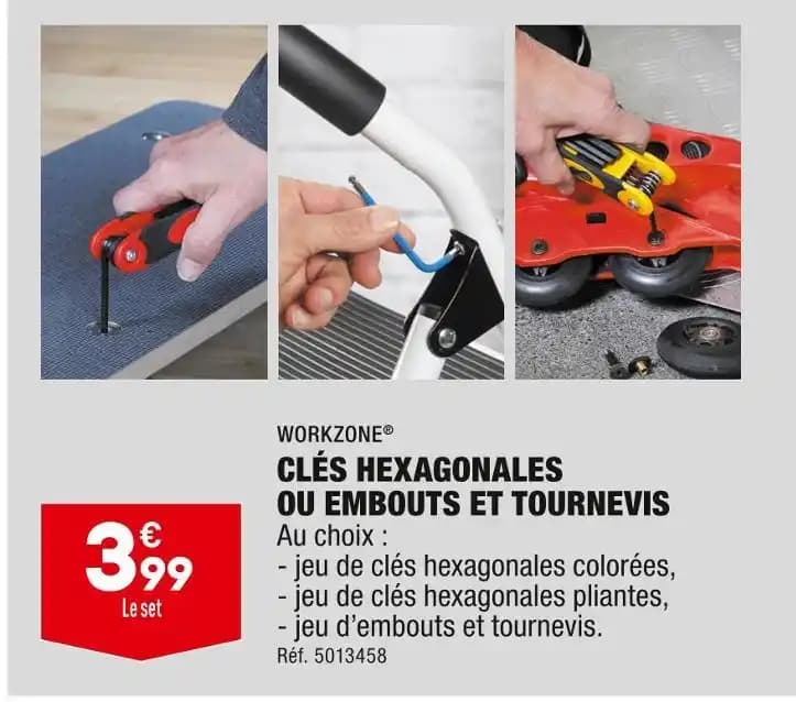 WORKZONE CLÉS HEXAGONALES OU EMBOUTS ET TOURNEVIS