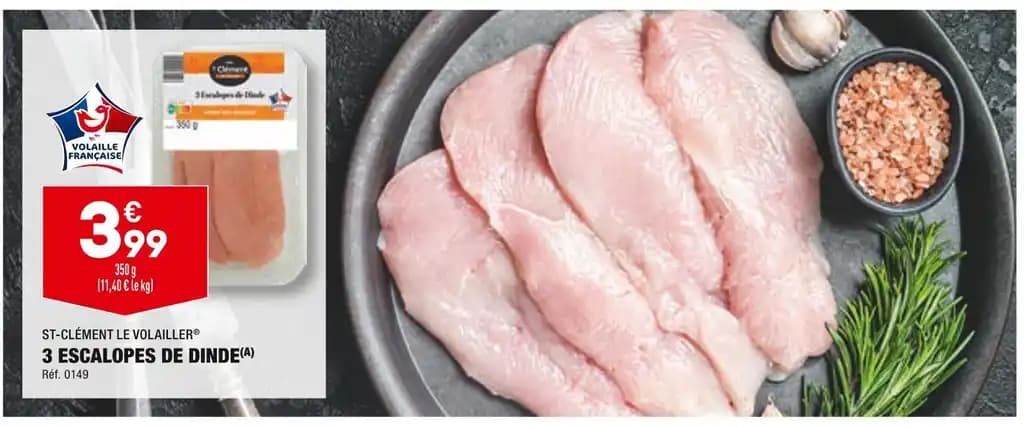 ST-CLÉMENT LE VOLAILLER 3 ESCALOPES DE DINDE