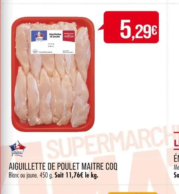 MAITRE COQ AIGUILLETTE DE POULET