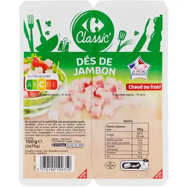 CARREFOUR CLASSIC' Dés de jambon
