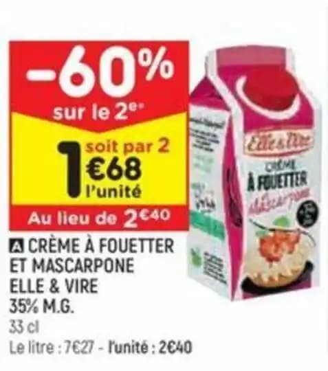 CRÈME À FOUETTER ET MASCARPONE ELLE & VIRE 35% M.G.