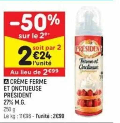 CRÈME FERME ET ONCTUEUSE PRÉSIDENT 27% M.G.