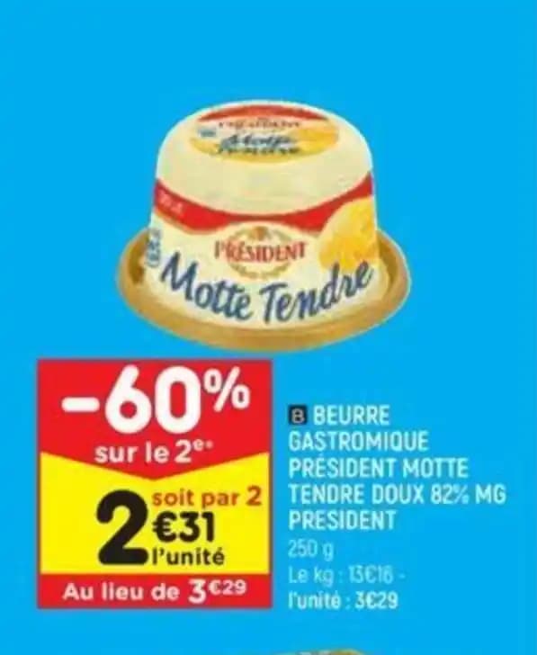 BEURRE GASTROMIQUE PRÉSIDENT MOTTE TENDRE DOUX 82% MG PRESIDENT
