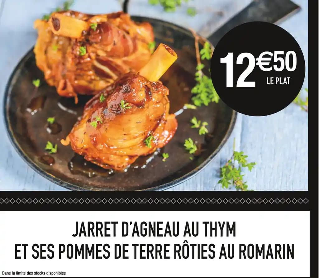 JARRET D’AGNEAU AU THYM ET SES POMMES DE TERRE RÔTIES AU ROMARIN
