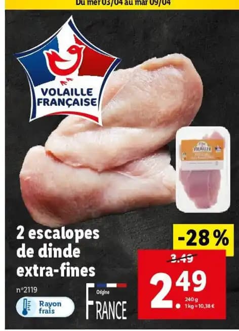 2 escalopes de dinde extra-fines