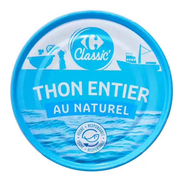 CARREFOUR CLASSIC' Thon entier au naturel Pêche + responsable