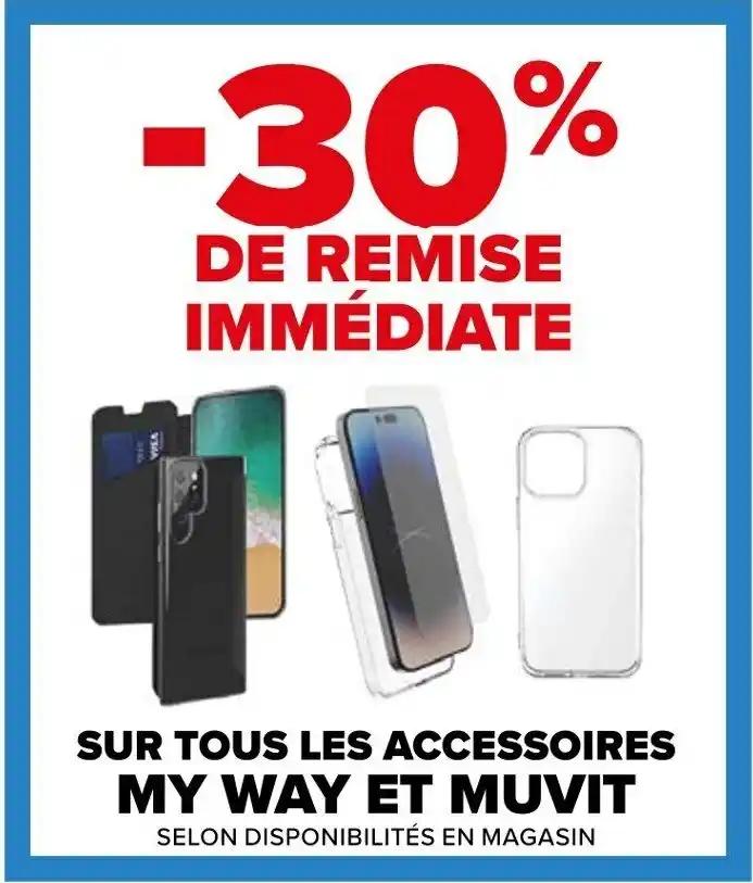 SUR TOUS LES ACCESSOIRES MY WAY ET MUVIT