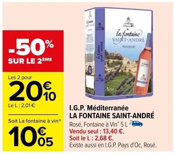 I.G.P. Méditerranée LA FONTAINE SAINT-ANDRÉ Rosé, Fontaine à VinⓇ 5 L