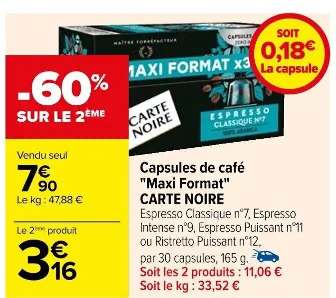 Capsules de café "Maxi Format" CARTE NOIRE