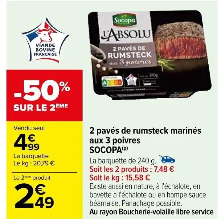2 pavés de rumsteck marinés aux 3 poivres SOCOPA (P)