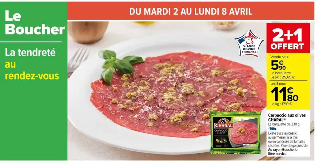 Carpaccio aux olives CHARAL (P)