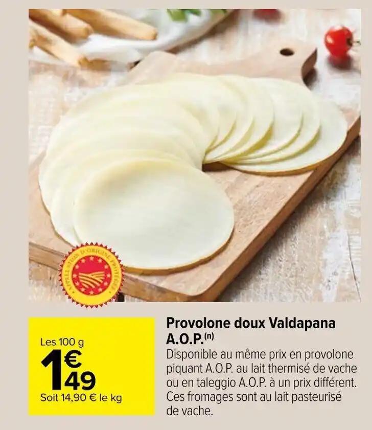 Provolone doux Valdapana A.O.P.(n)