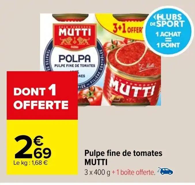 Pulpe fine de tomates MUTTI