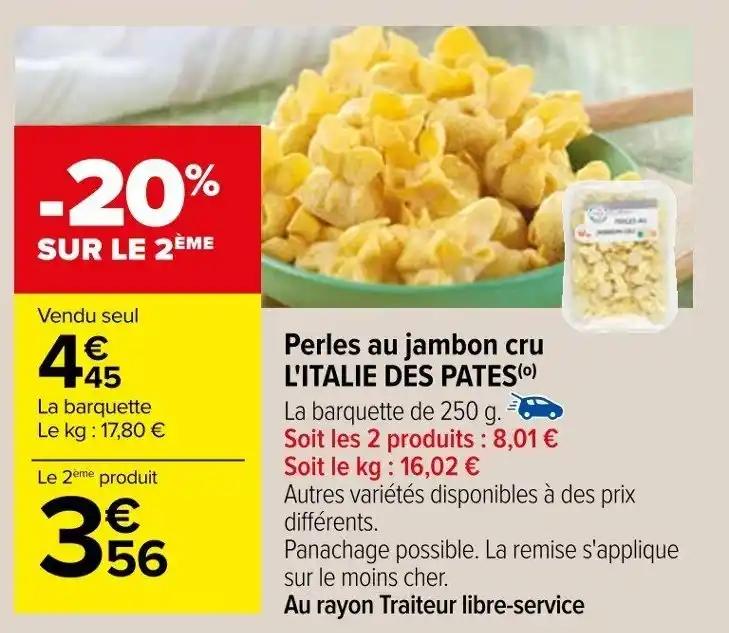 Perles au jambon cru L'ITALIE DES PATES (0)