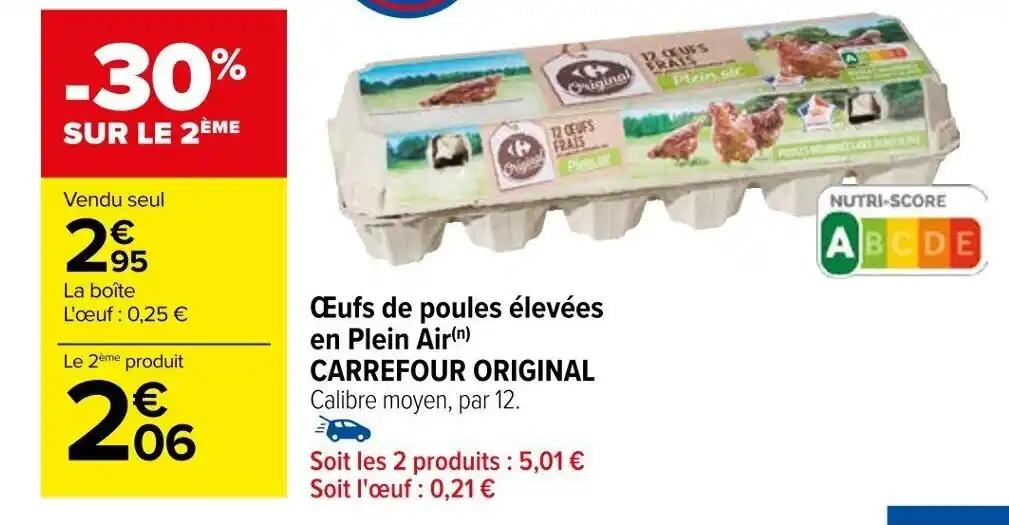 Œufs de poules élevées en Plein Air (n) CARREFOUR ORIGINAL Calibre moyen, par 12.