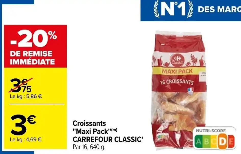 Croissants "Maxi Pack"(m) CARREFOUR CLASSIC'