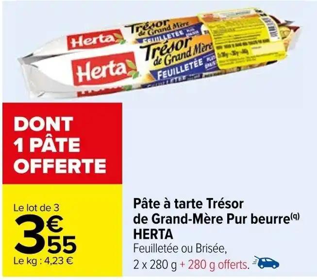 Pâte à tarte Trésor de Grand-Mère Pur beurre (a) HERTA