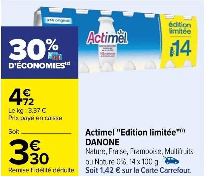 Actimel "Edition limitée"(r) DANONE