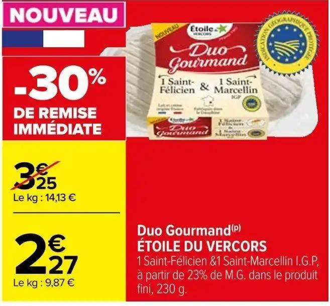 Duo Gourmand (P) ÉTOILE DU VERCORS