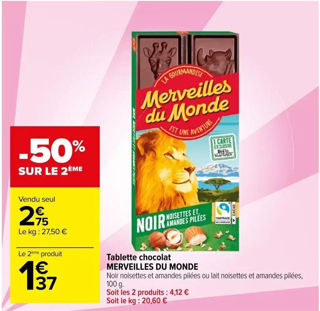 Tablette chocolat MERVEILLES DU MONDE