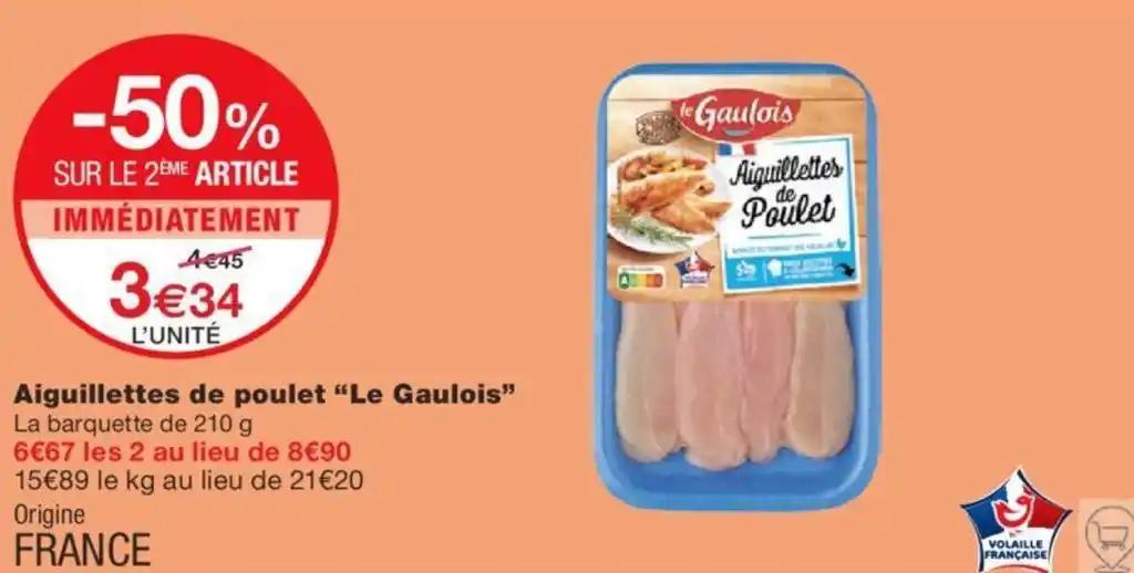 Aiguillettes de poulet "Le Gaulois"