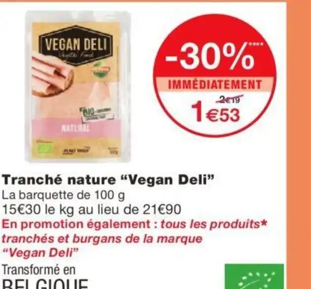 Tranché nature "Vegan Deli❞ La barquette de 100 g