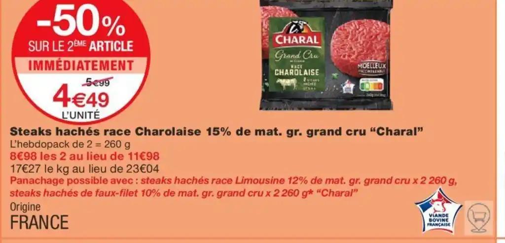 Steaks hachés race Charolaise 15% de mat. gr. grand cru "Charal"