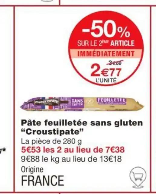 Pâte feuilletée sans gluten "Croustipate"