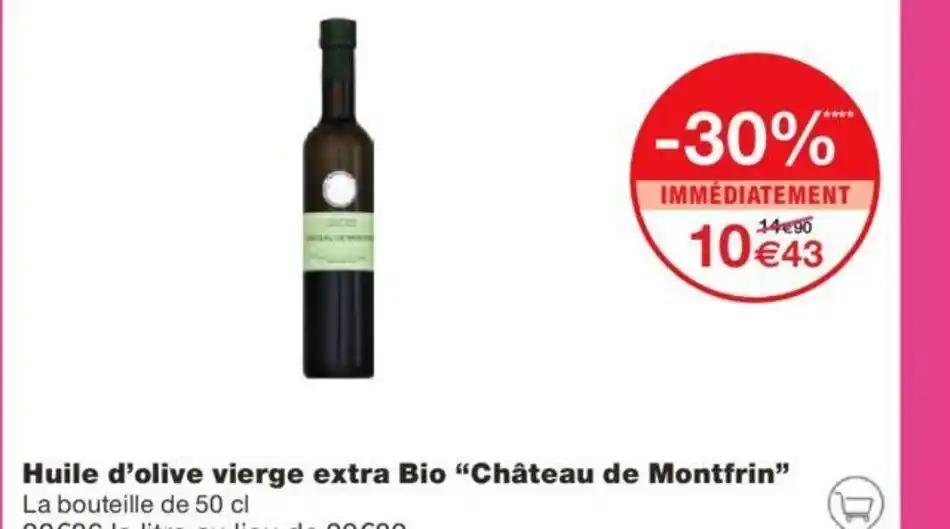 Huile d'olive vierge extra Bio “Château de Montfrin”