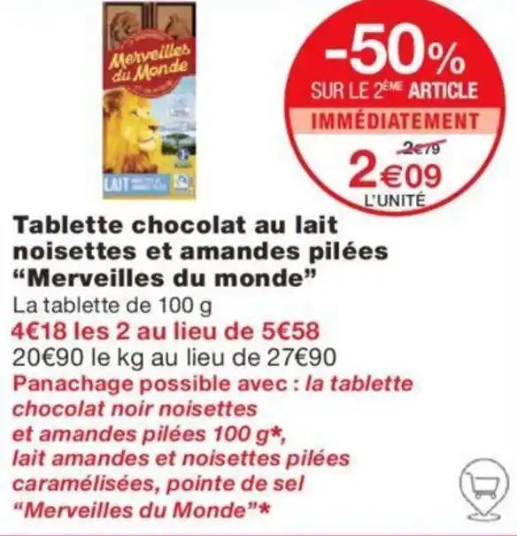 Tablette chocolat au lait noisettes et amandes pilées "Merveilles du monde"