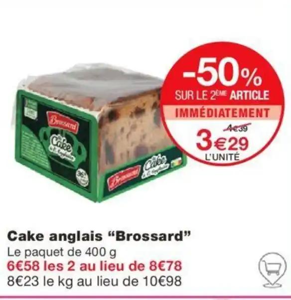 Cake anglais "Brossard"