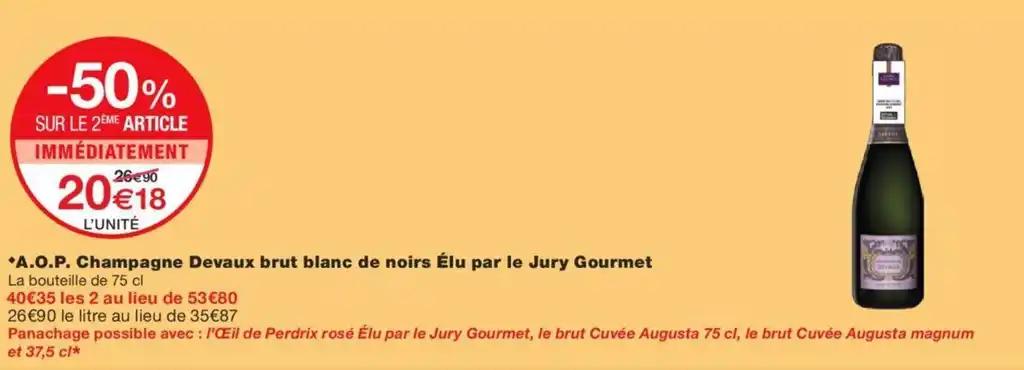 *A.O.P. Champagne Devaux brut blanc de noirs Élu par le Jury Gourmet