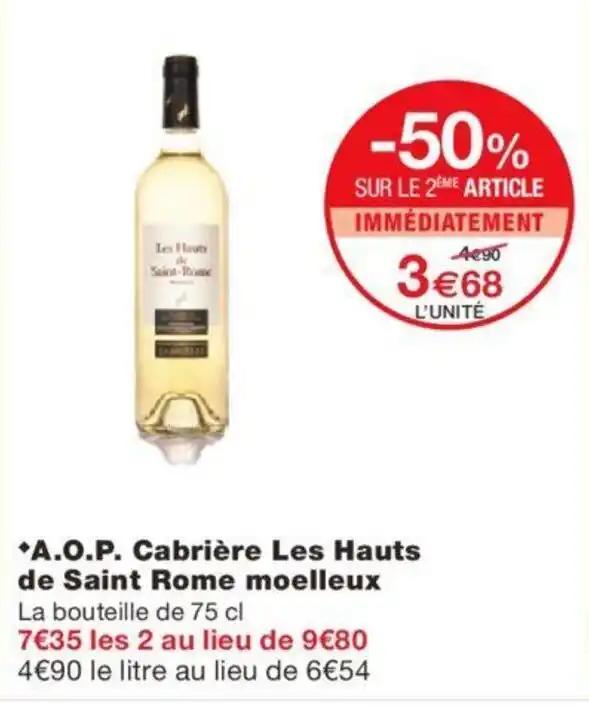 *A.O.P. Cabrière Les Hauts de Saint Rome moelleux