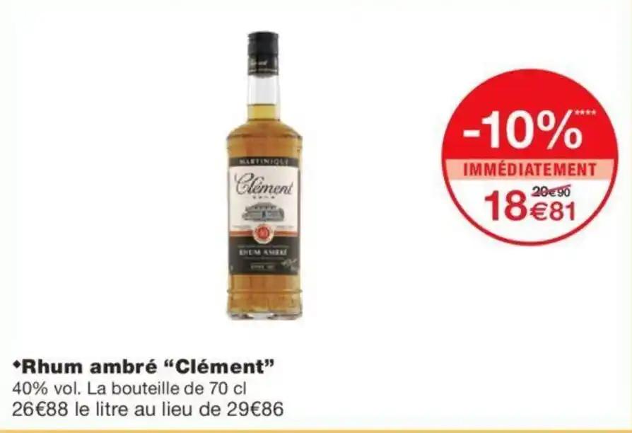 *Rhum ambré "Clément"