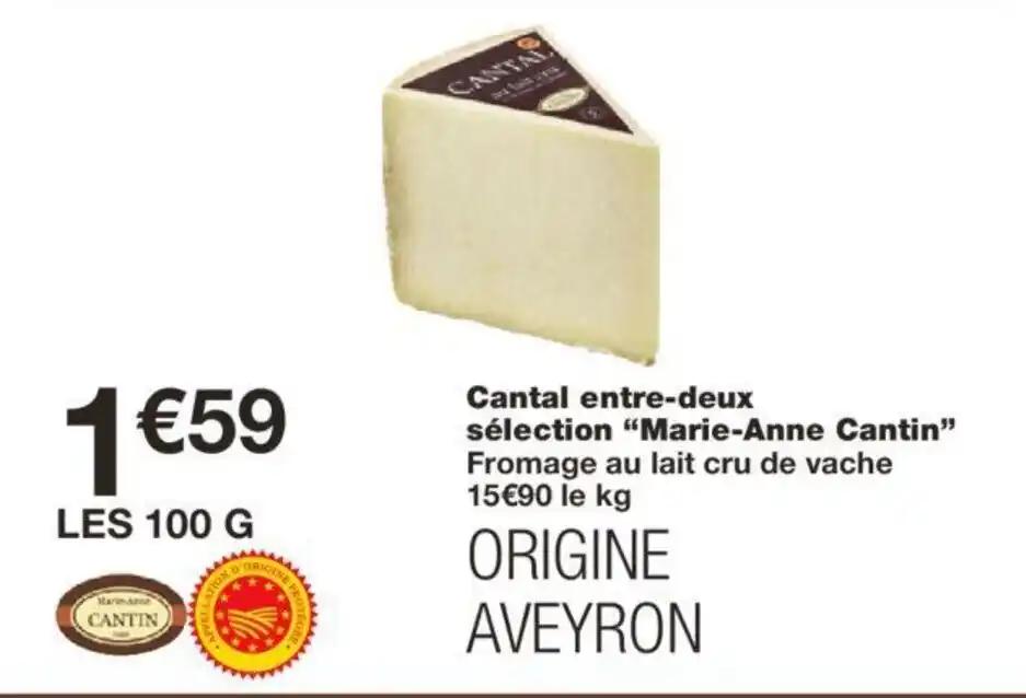 Cantal entre-deux sélection "Marie-Anne Cantin"