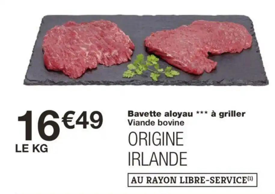 Bavette aloyau *** à griller