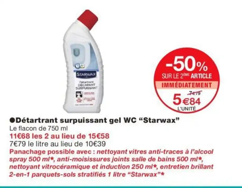 ●Détartrant surpuissant gel WC "Starwax"
