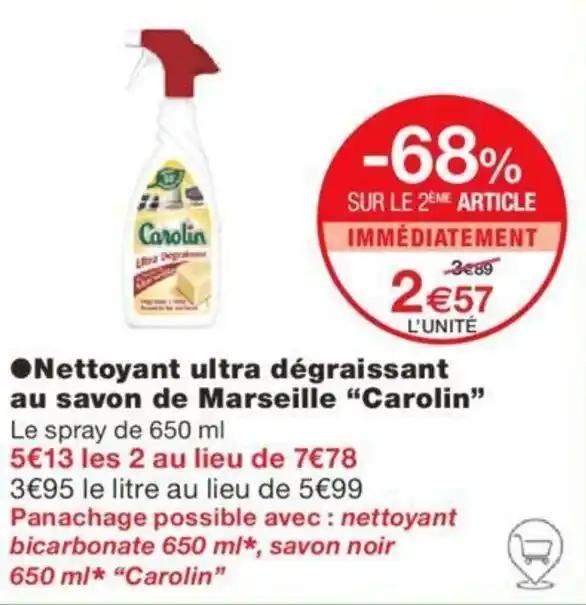●Nettoyant ultra dégraissant au savon de Marseille "Carolin"