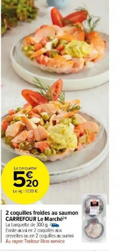 2 coquilles froides au saumon CARREFOUR Le Marché
