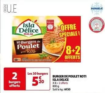 Isla délice - burger de poulet roti