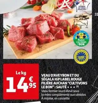 Auchan - veau d'aveyron et du ségala igp label rouge filière cultivons le bon: sauté