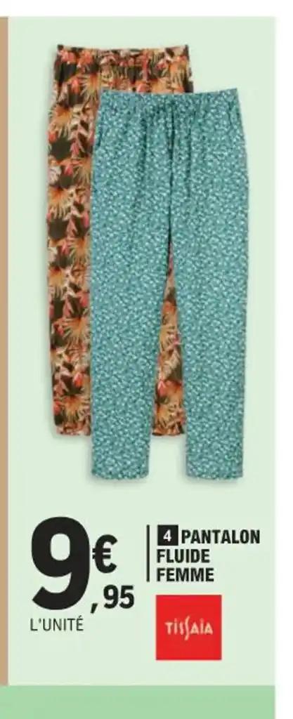 4 PANTALON FLUIDE FEMME