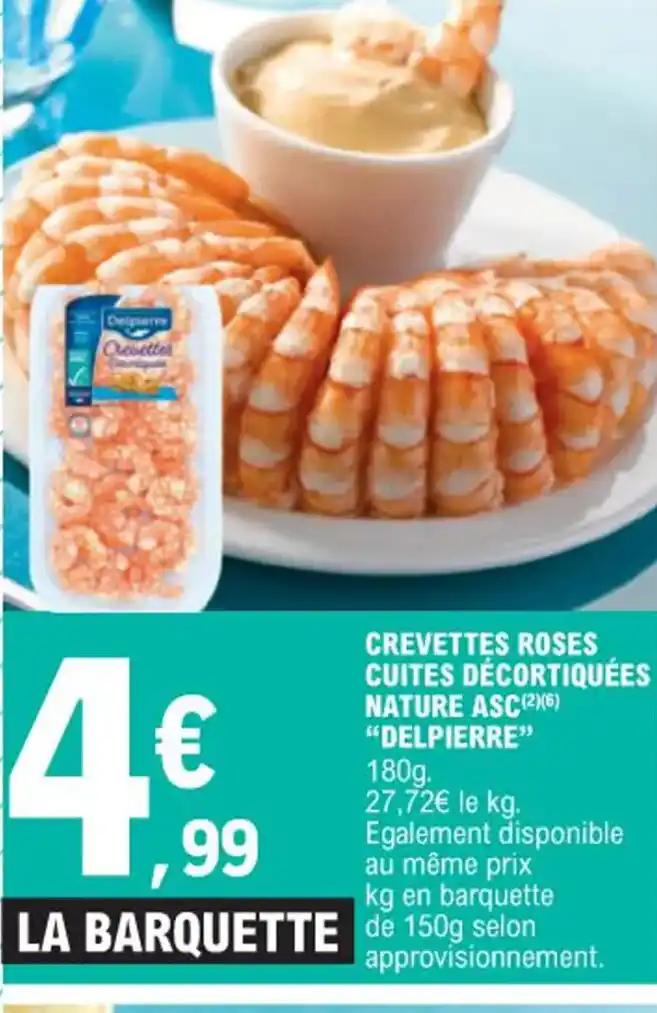 CREVETTES ROSES CUITES DÉCORTIQUÉES