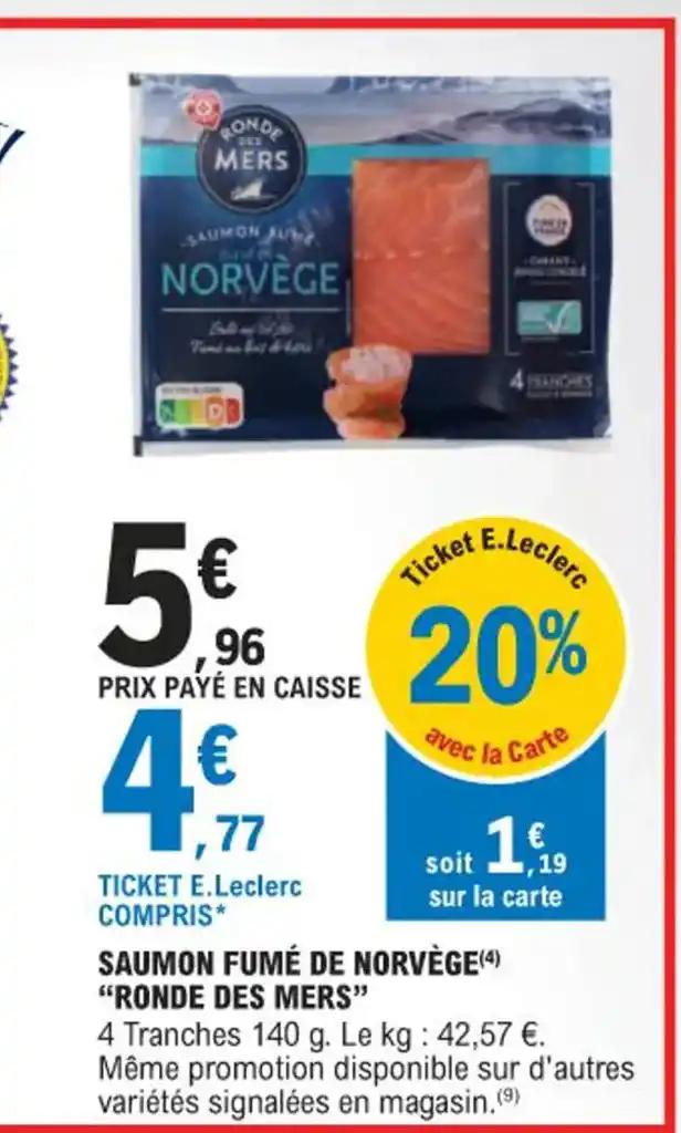 SAUMON FUMÉ DE NORVÈGE(4) "RONDE DES MERS"