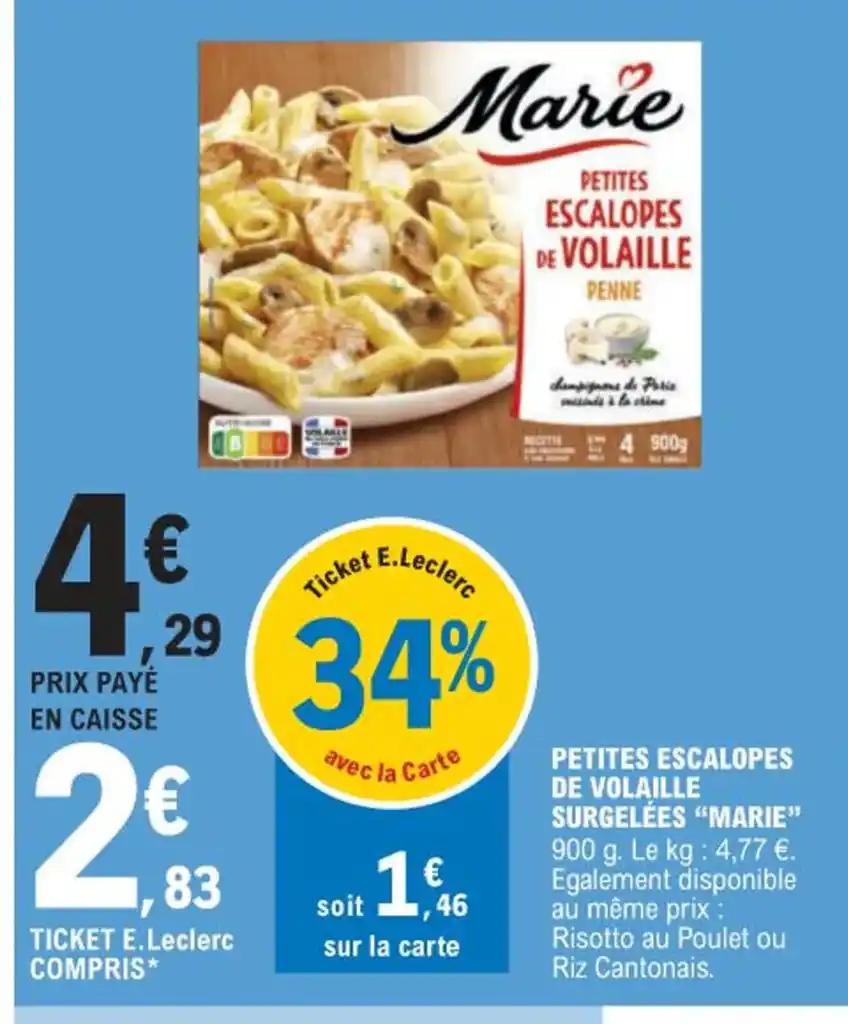 PETITES ESCALOPES DE VOLAILLE SURGELÉES "MARIE