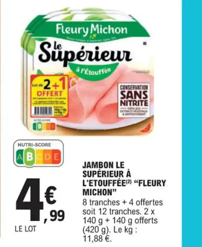 JAMBON LE SUPÉRIEUR À L'ETOUFFÉE(2) "FLEURY MICHON"