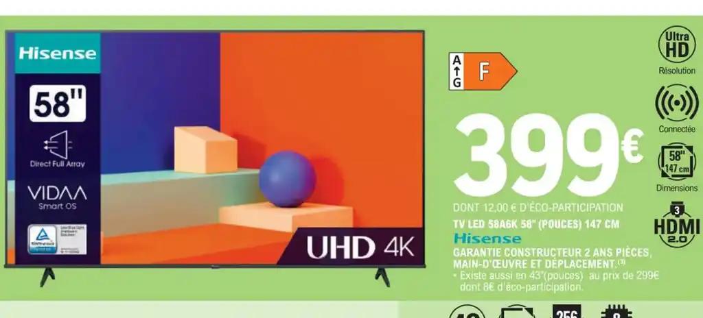 TV LED 58A6K 58" (POUCES) 147 CM