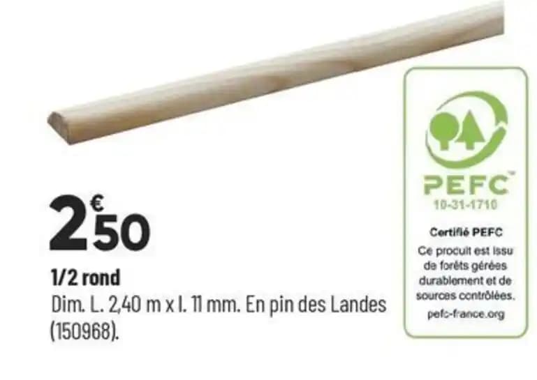1/2 rond Dim. L. 2,40 m x 1.11 mm.