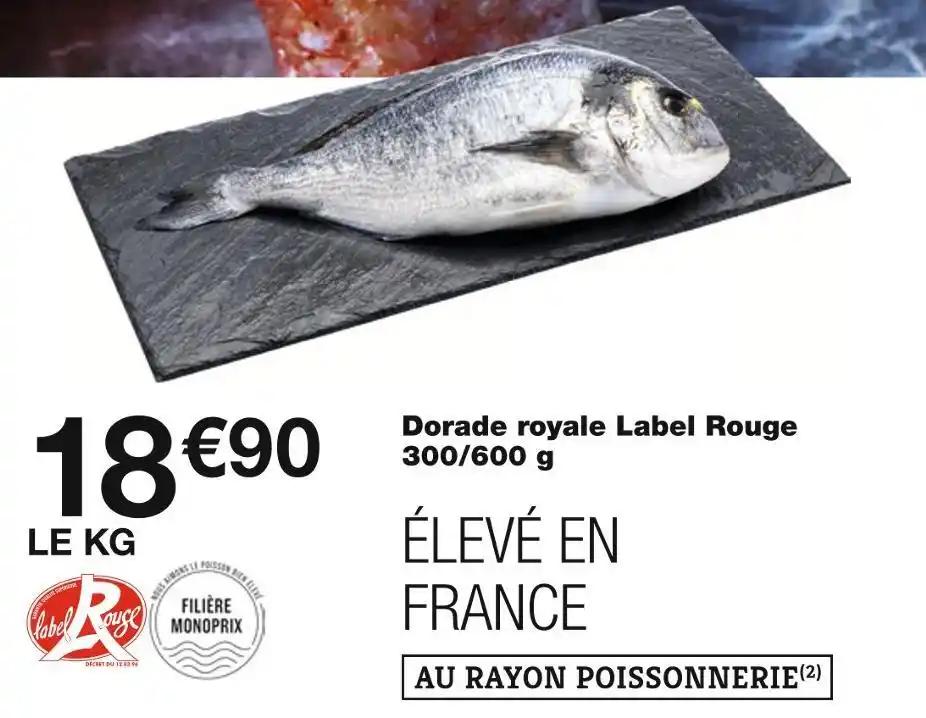MONOPRIX Dorade royale Label Rouge